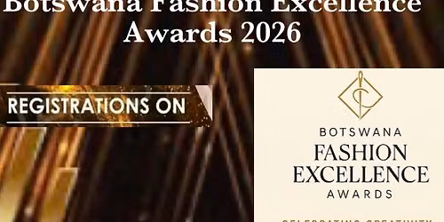BOTSWANA FASHION AWARDS 2026