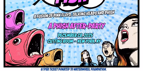 A Phish After-Party Pink Talking Fish A Fusion of Pink Floyd, Talking ...