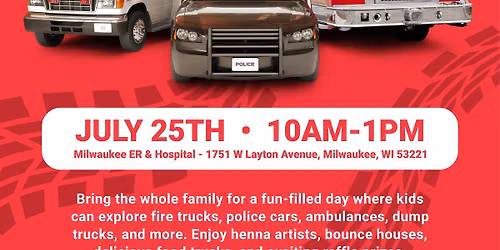 Touch-a-Truck at Milwaukee ER & Hospital \ud83d\ude92\ud83d\ude91
