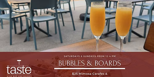 Bubbles & Boards at Taste Wine Bar (Self Pour Wine & Mimosa Carafes!)