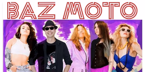 BAZ MOTO  ULTIMATE 80s PARTY WHITE EAGLE SALOON and HOTEL NOVEMBER 30 2025 8:00 PM