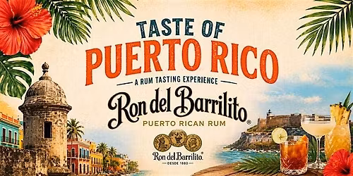 Taste of Puerto Rico: Ron del Barrilito Rum Tasting