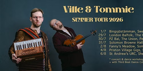 Ville & Tommie - Concert, Workshop & Dance