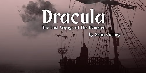 Dracula: The Last Voyage of The Demeter