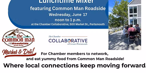 Lunchtime Mixer Featuring the Common Man Roadside @ the Chamber!