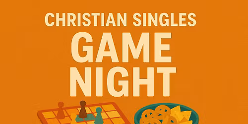 Christian singles game night