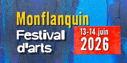 Monflanquin Festival d'Arts
