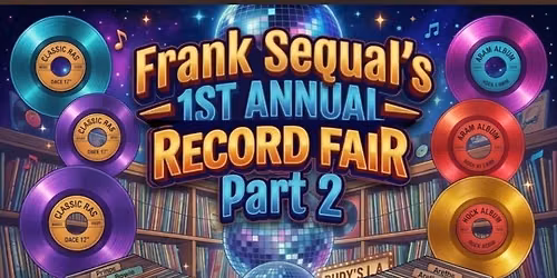 Frank Sequal's "Record Fair" Part 2