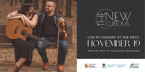 AANM Curated Exhibitions: The New Customs \u2022 Live at the WECC (FREE Concert)