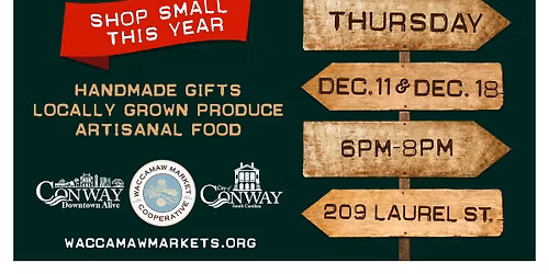 Conway Rivertown Christmas Celebration Market