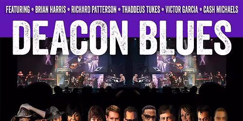 AN EVENING WITH DEACON BLUES FEATURING 3-TIME GRAMMY NOMINEE BILLY BRANCH