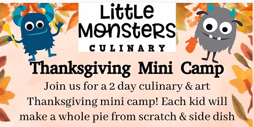Thanksgiving Culinary & Art Mini Camp