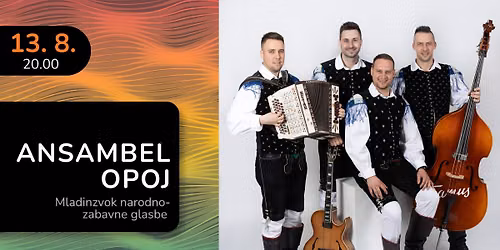 Ansambel Opoj (Poletje v Moravskih Toplicah)