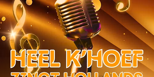 Heel K\u2019hoef zingt Hollands