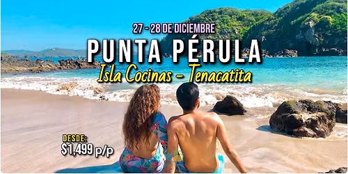 \ud83c\udf0aPUNTA P\u00c9RULA\ud83c\udf34&\ud83d\udc1aTENACATITA\ud83e\udeb8