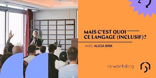 Mais c'est quoi ce langage (inclusif) ?