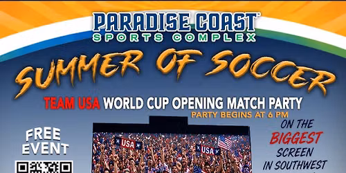 Summer Of Soccer: USA OPENING GAME PARTY