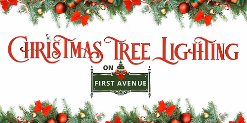 Christmas on First Ave Tree Lighting