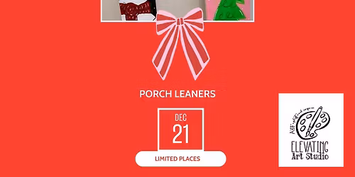 Christmas Workshop Porch Leaners