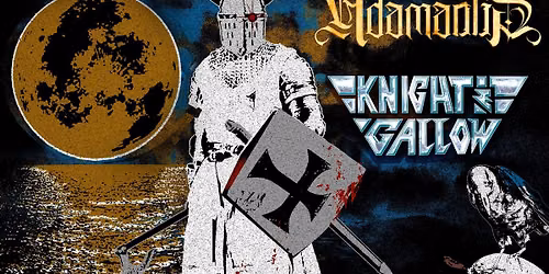 TOWER HILL \/\/ ADAMANTIS \/\/ KNIGHT & GALLOW