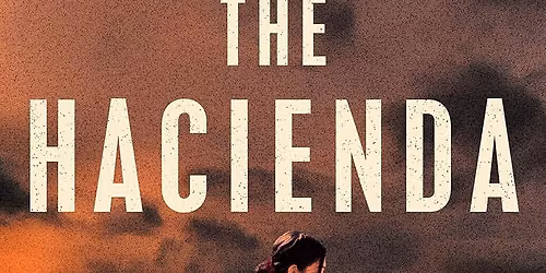 The Hacienda by Isabel Ca\u00f1as