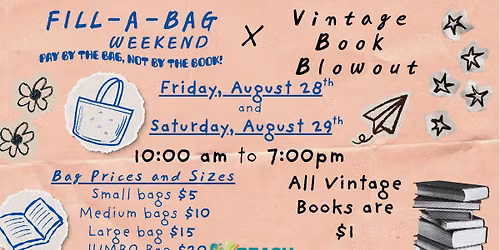 Fill-A-Bag Weekend and Vintage Book Blowout