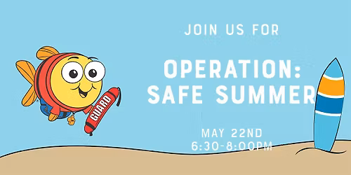 Operation: Safe Summer