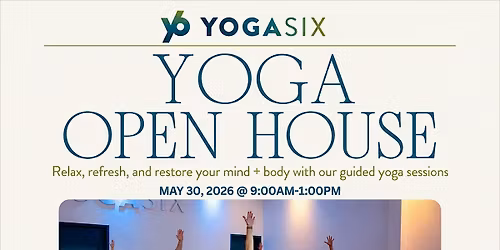 YogaSix West University Open House - 10:30AM Slow Flow