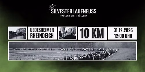 12. Silvesterlauf Neuss 2026 - Ballern statt B\u00f6llern! \ud83d\ude80