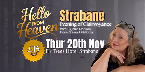 Hello from Heaven - Psychic Night in Strabane
