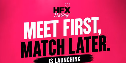 Who's Single Here? | HFX DATING 