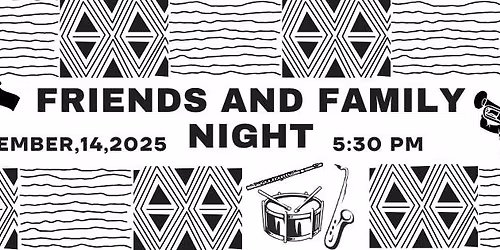 Friends & Family Night Showcase