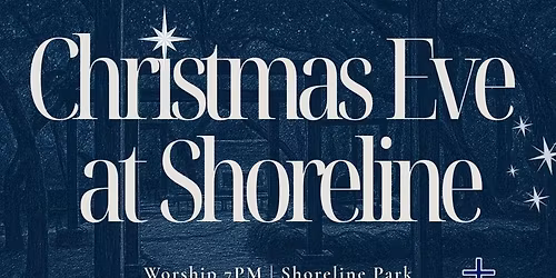 Christmas Eve at Shoreline