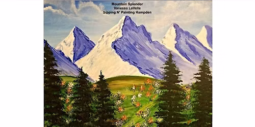 Mountain Splendor Thursday, July 16th 6:30 pm $35