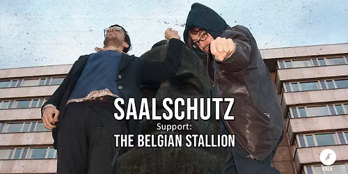 Saalschutz \/ The Belgian Stallion \u2022 Kreativfabrik Wiesbaden