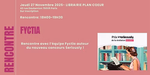 RENCONTRE AVEC L'EQUIPE FYCTIA