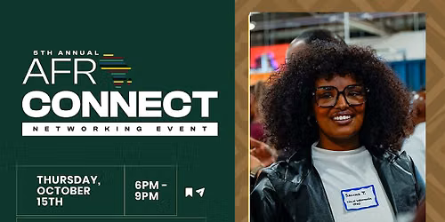 5th Annual AfroConnect - Networking Event