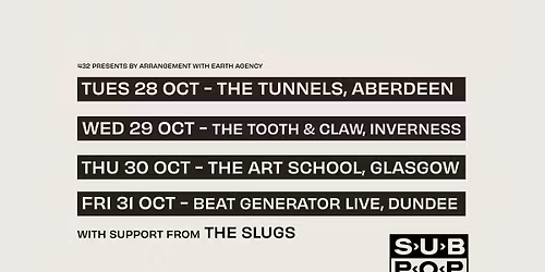 The Bug Club + The Slugs \/ Tunnels, Aberdeen \/ 28.10.25