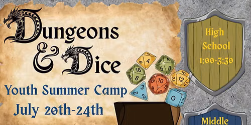Dungeons & Dice Summer Camp for teens
