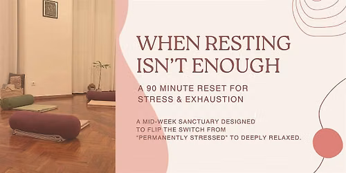 When Resting Isn\u2019t Enough