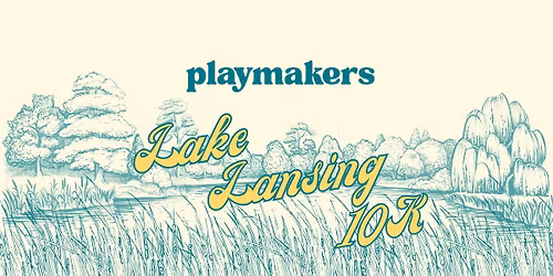 Playmakers Lake Lansing 10k