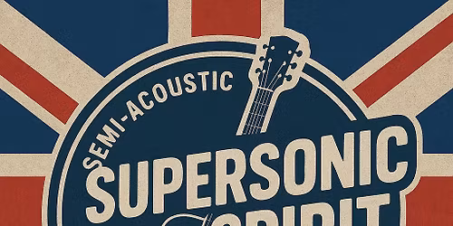 SUPERSONIC SPIRIT AT THE PHOENIX | 7TH NOVEMBER