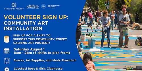 BZP Petaluma: Community Art Installation [VOLUNTEER SIGN UP]