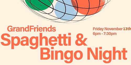 Hadfield Grandfriend\u2019s Spaghetti and Bingo Night