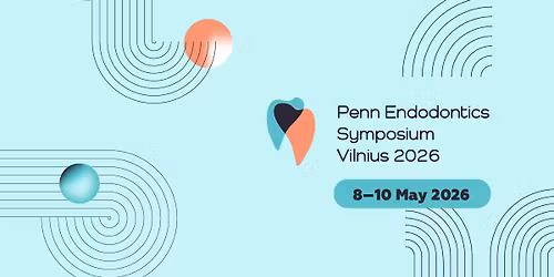 PENN ENDODONTICS SYMPOSIUM Vilnius