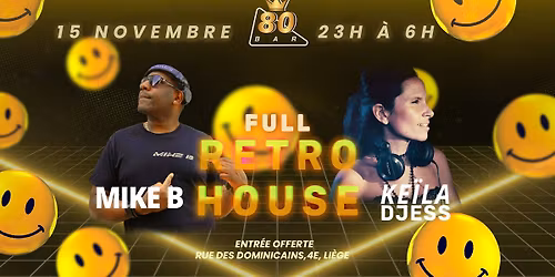 KE\u00cfLA DJESS & MIKE.B ALL NIGHT LONG FULL RETRO HOUSE