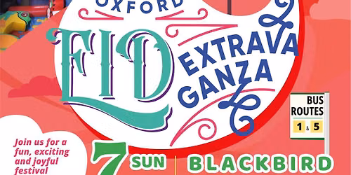 Oxford Eid Extravaganza - Eid Al Adha 