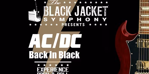 Black Jacket Symphony - AC\/DC's 'Back In Black' at Steelhouse