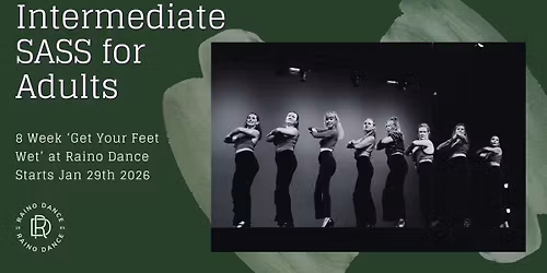 SASS Dance Class for Adults at Raino Dance (8 weeks)
