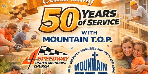 Mountain TOP Celebration and Reunion Dinner Celebrating 50 Years!